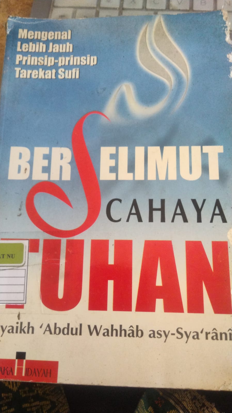 berselimut cahaya tuhan 